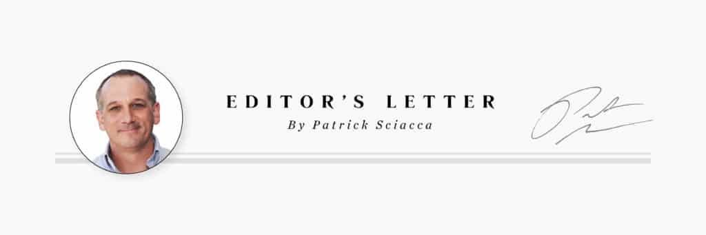 editor's letter, Patrick Sciacca